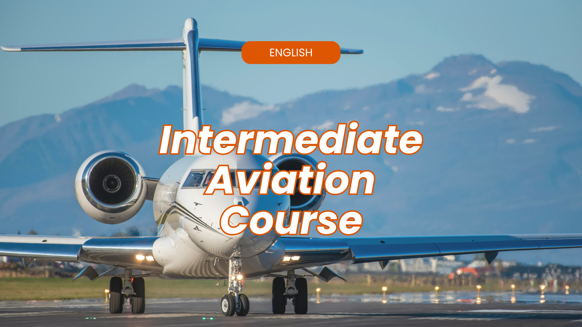 Intermediate Aviation Course